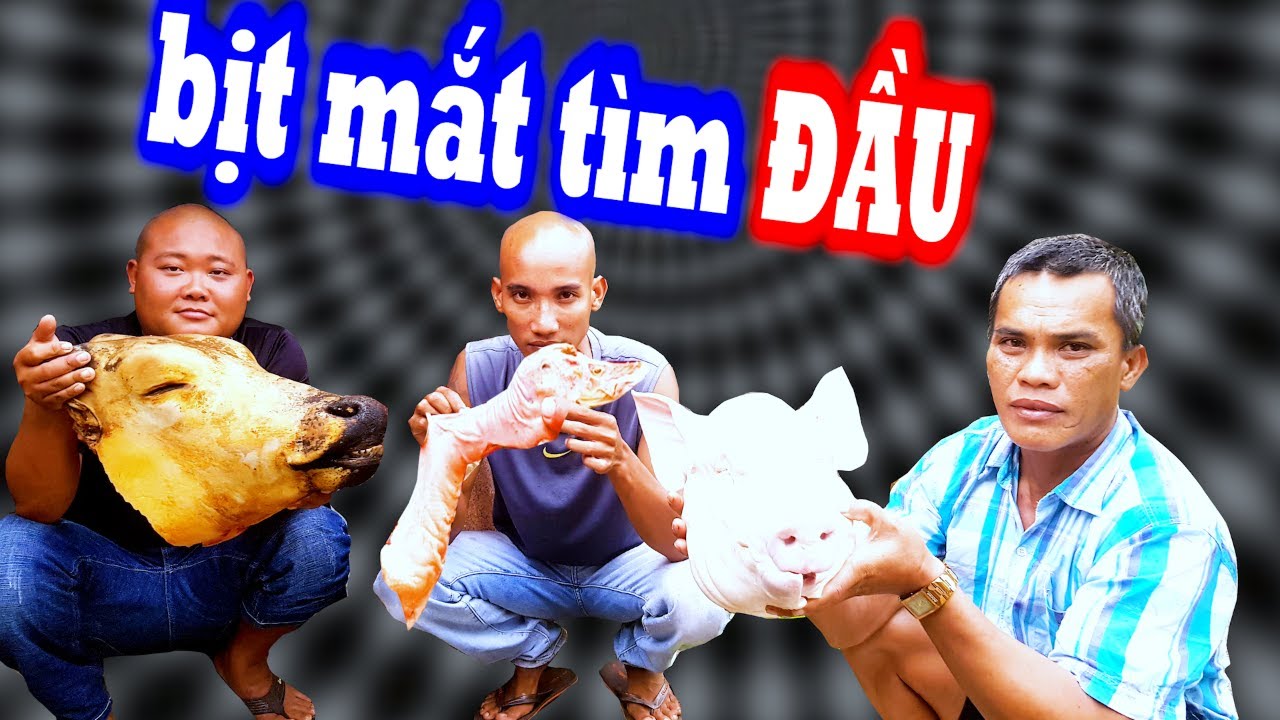 Trận Chiến Bịt Mắt Tìm Các Loại Đầu Cổ Vũ Đội Tuyển Bóng Đá Việt Nam | Son Duoc Vlogs