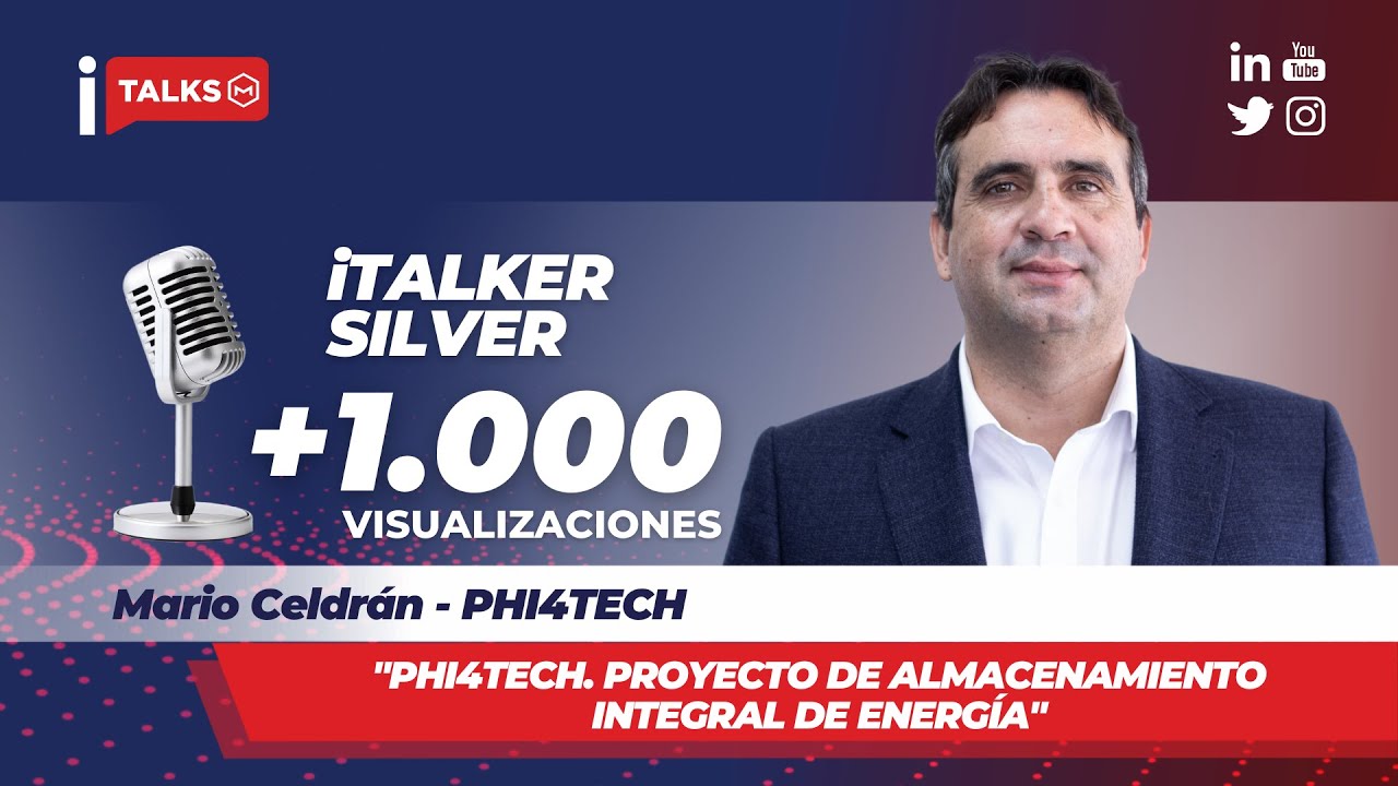 iTALKS 2106 - Mario Celdrán. Phi4Tech. Proyecto de almacenamiento integral de energía.