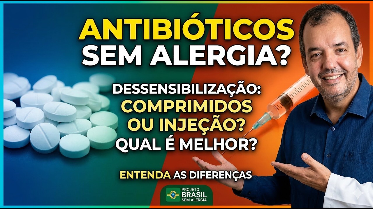 Dessensibiliza&ccedil;&atilde;o a antibi&oacute;ticos: comprimidos vs. inje&ccedil;&atilde;o