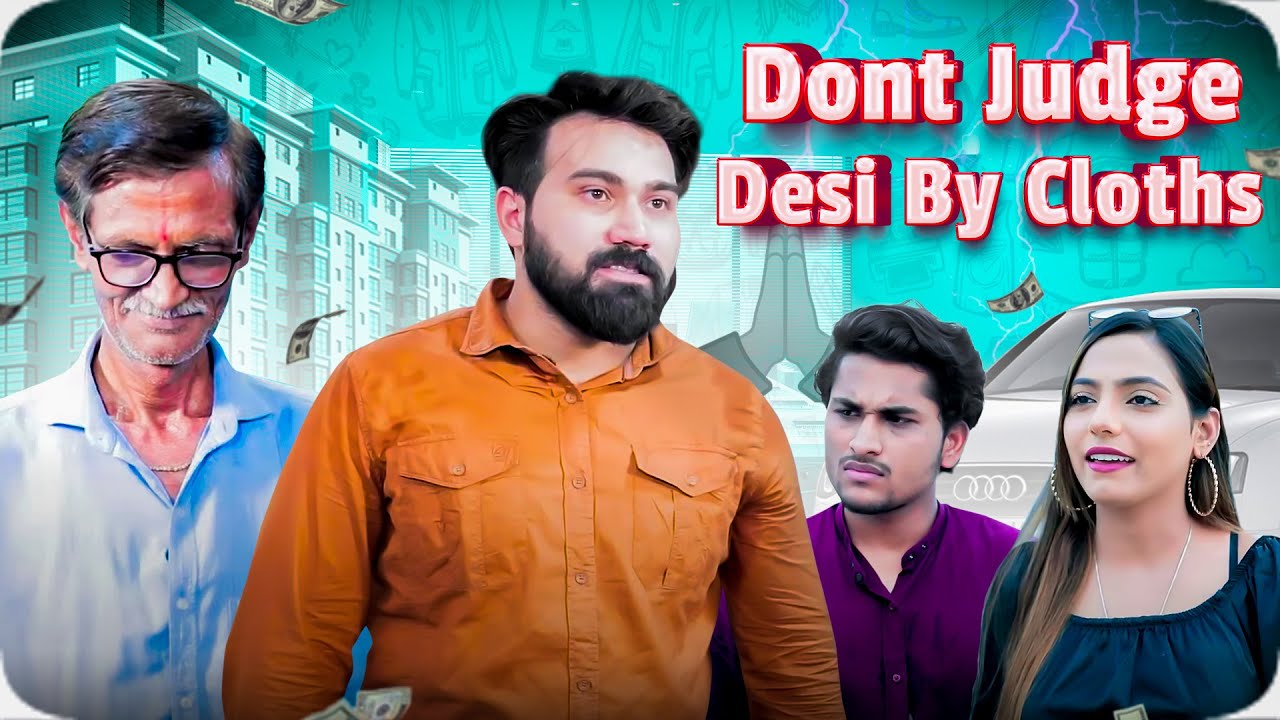 Dont Judge Desi By Cloths  || Vinay Sharma