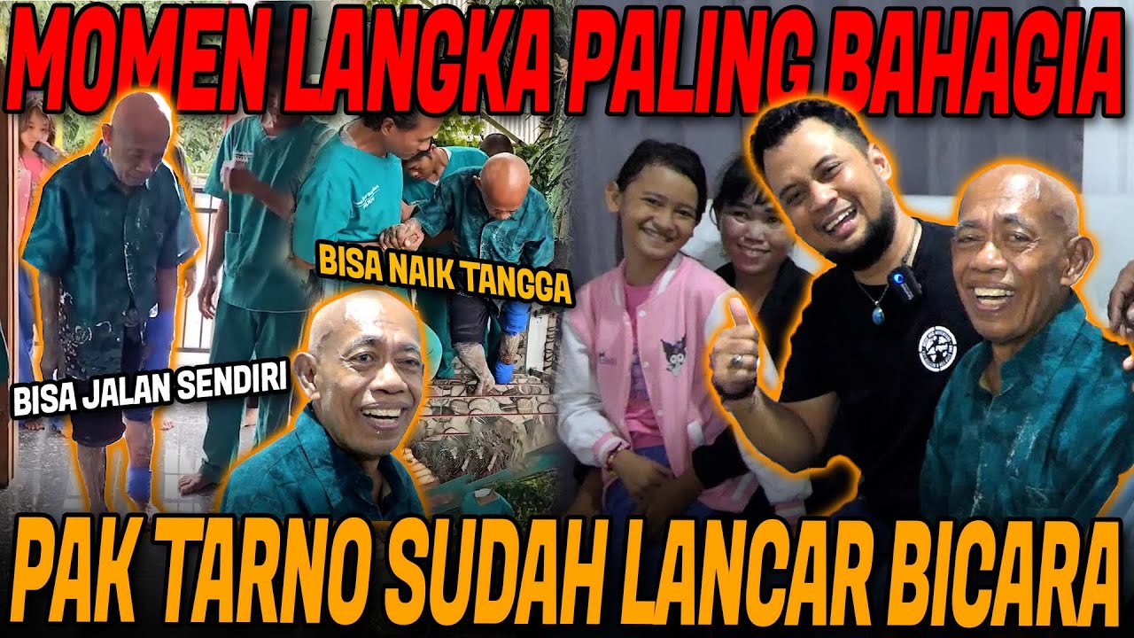 DILUAR NALAR‼️PAK TARNO BISA JALAN NAIK TANGGA BICARANYA UDAH LANCAR