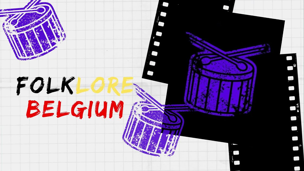 INTRO FOLKLORE BELGIUM