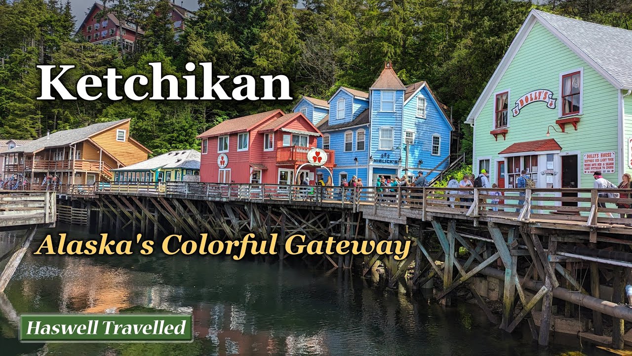 Ketchikan Alaska 4K – Gateway to Alaska’s Colorful Southern Port