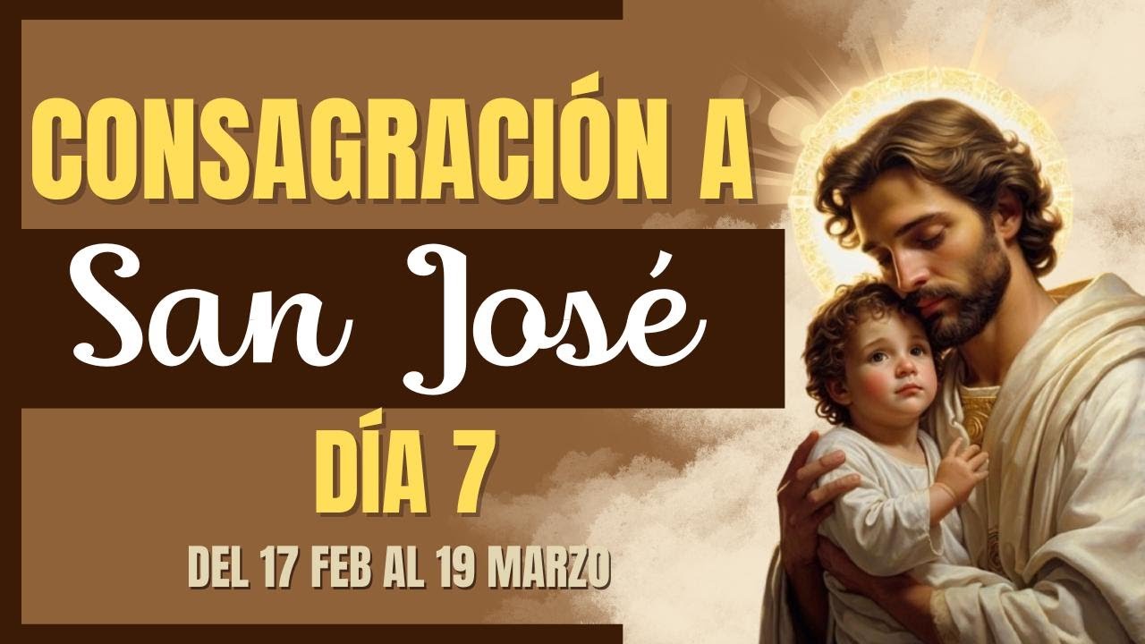 Consagración a San José Día #7 | Coronilla a San José y meditación