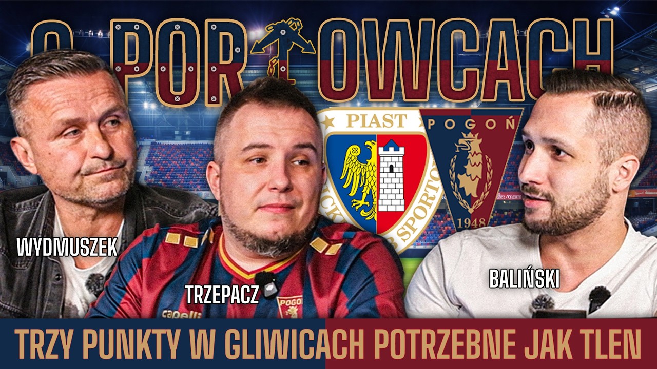 O PORTOWCACH: Jaka obrona w Gliwicach? Gdzie szukać pozytyw&oacute;w? | TRZEPACZ, WYDMUSZEK, BALIŃSKI