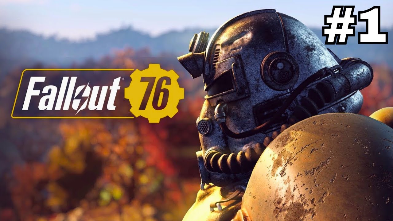 Fallout 76 - Let's Play Part 1: Starting A New Character