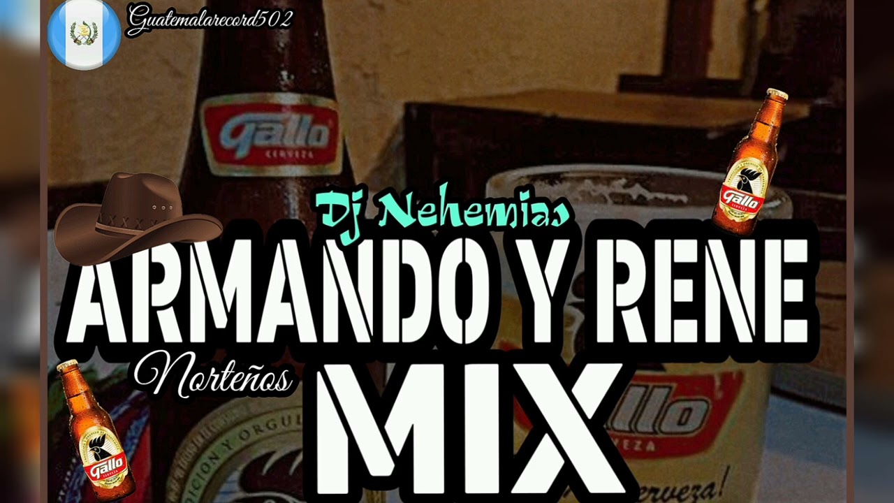 Cantina Mix (Armando y Rene Mix) (Norteñas Pa Bolos) - @Dj_Nehemias - Guatemalarecord502