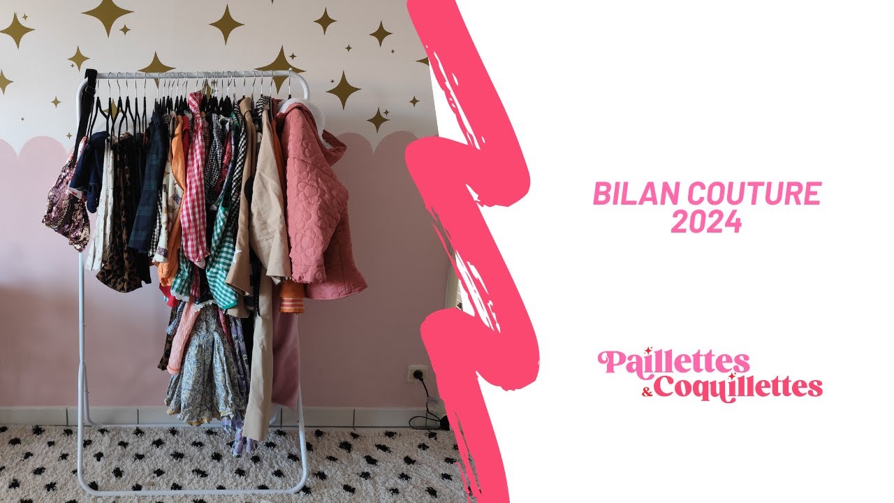 12 Mois de Couture : Mon Bilan Créatif 2024 ✂️✨
