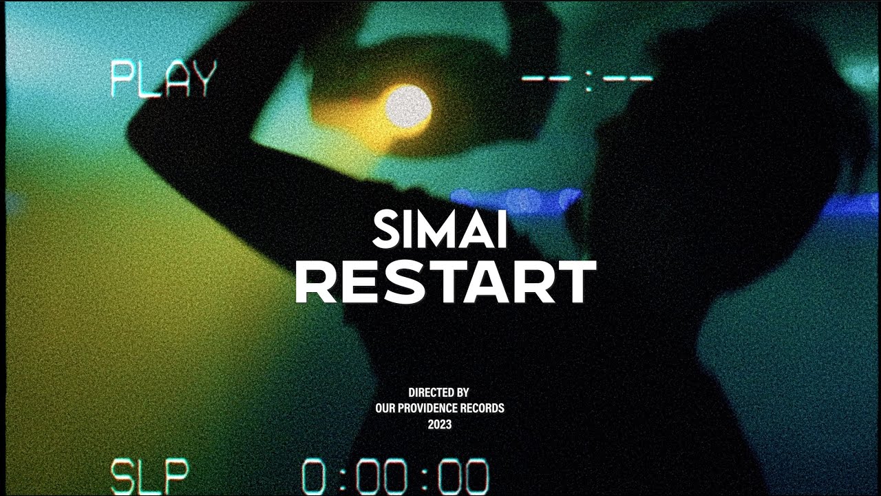 Simai - Restart (Official Video) 4K