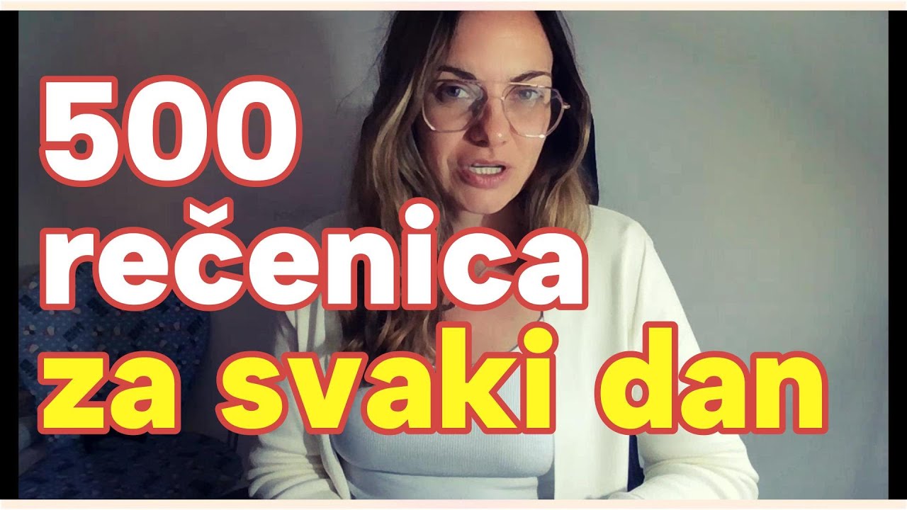 500 NEMAČKIH REČENICA ZA SVAKI DAN  - POČETNI I SREDNJI NIVO ZA SVAKODNEVNU KOMUNIKACIJU