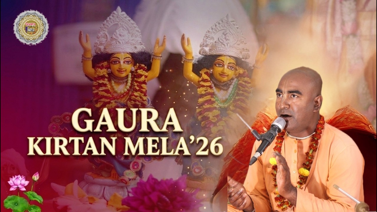 GAURA KIRTAN MELA'26| SANATAN GAURA KISHOR  DAS| ISKCON NATORE