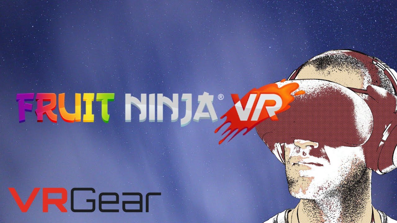 Fruit Ninja VR In-Depth Game Review - 100 in 100