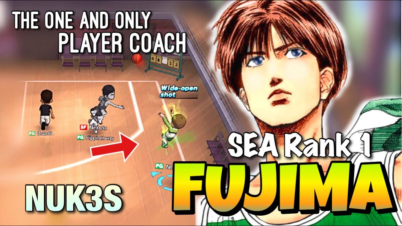 Slam Dunk Mobile SEA Rank 1 Kenji Fujima gameplay by NUK3S | Don't make me enter the court!
