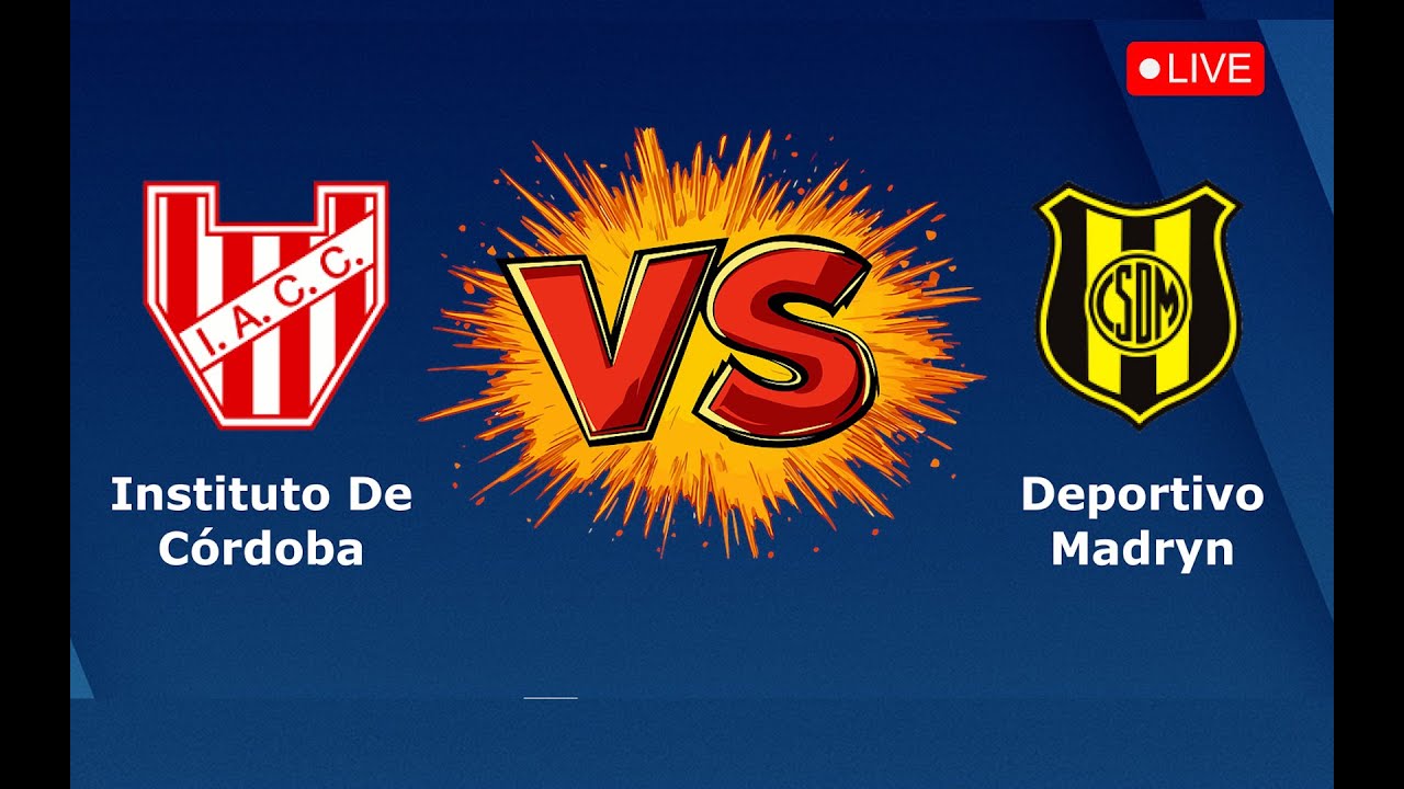 🔴 LIVE: Instituto AC Cordoba 🆚 Deportivo Madryn | Argentine Football Clash!