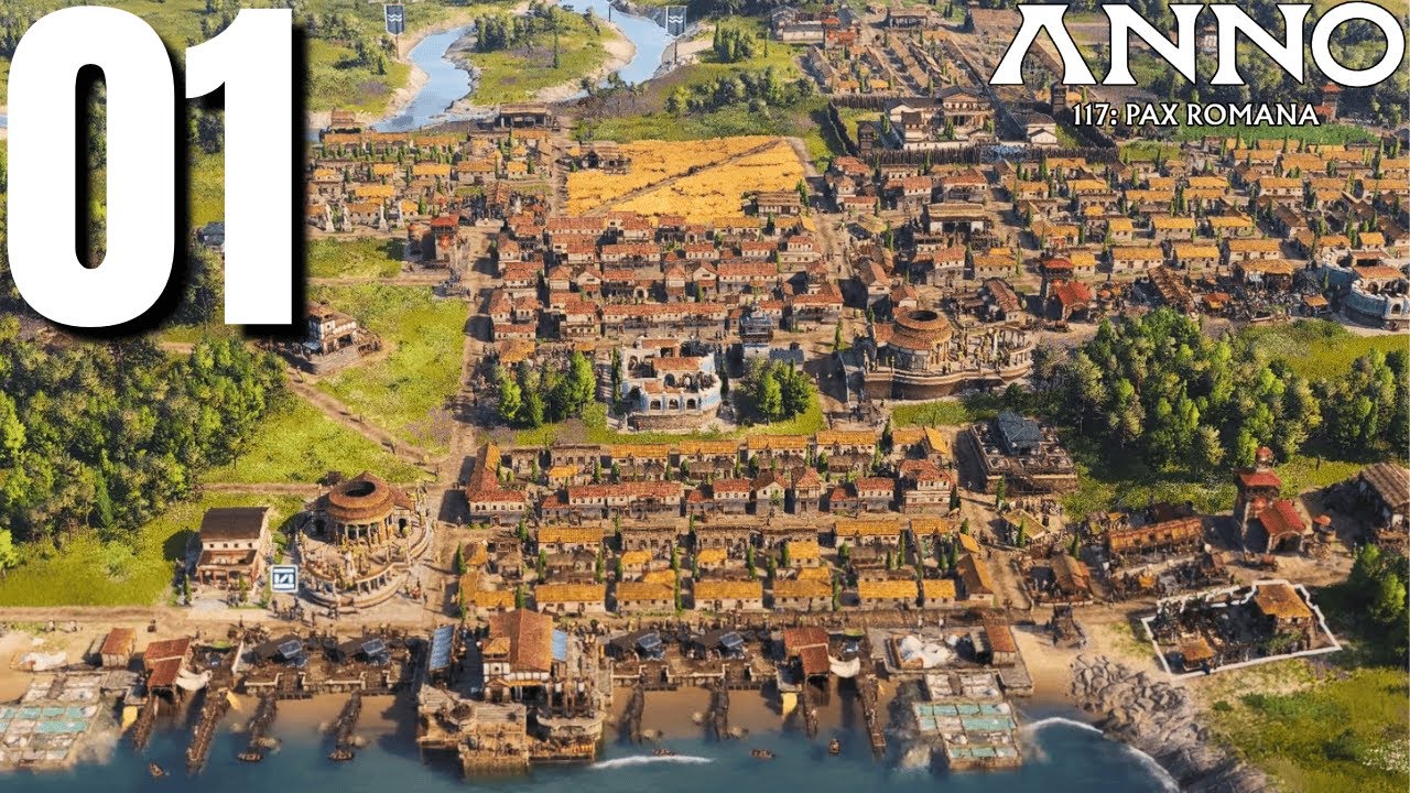 ANNO 117 Pax Romana Campaign Gameplay Part 1 (No Commentary)