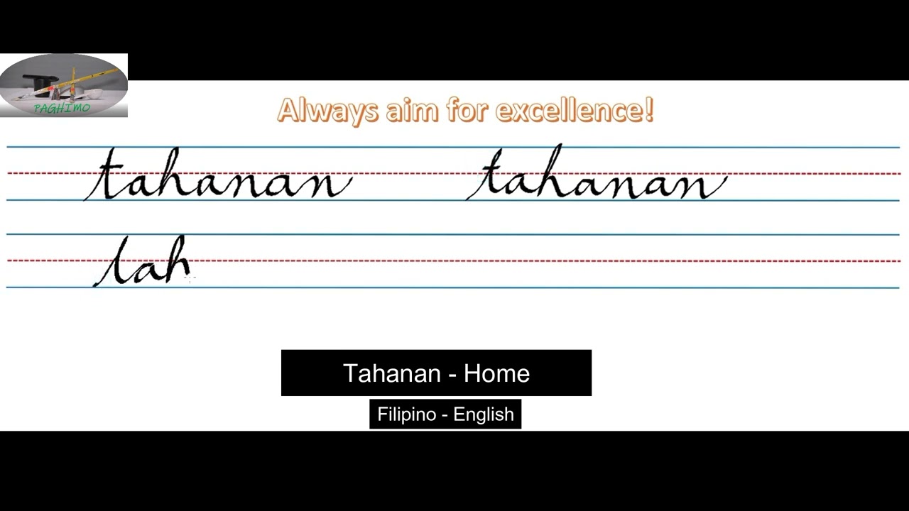 Tahanan - Home | Filipino - English translation | Cursive Writing | Gabay sa pag-aaral