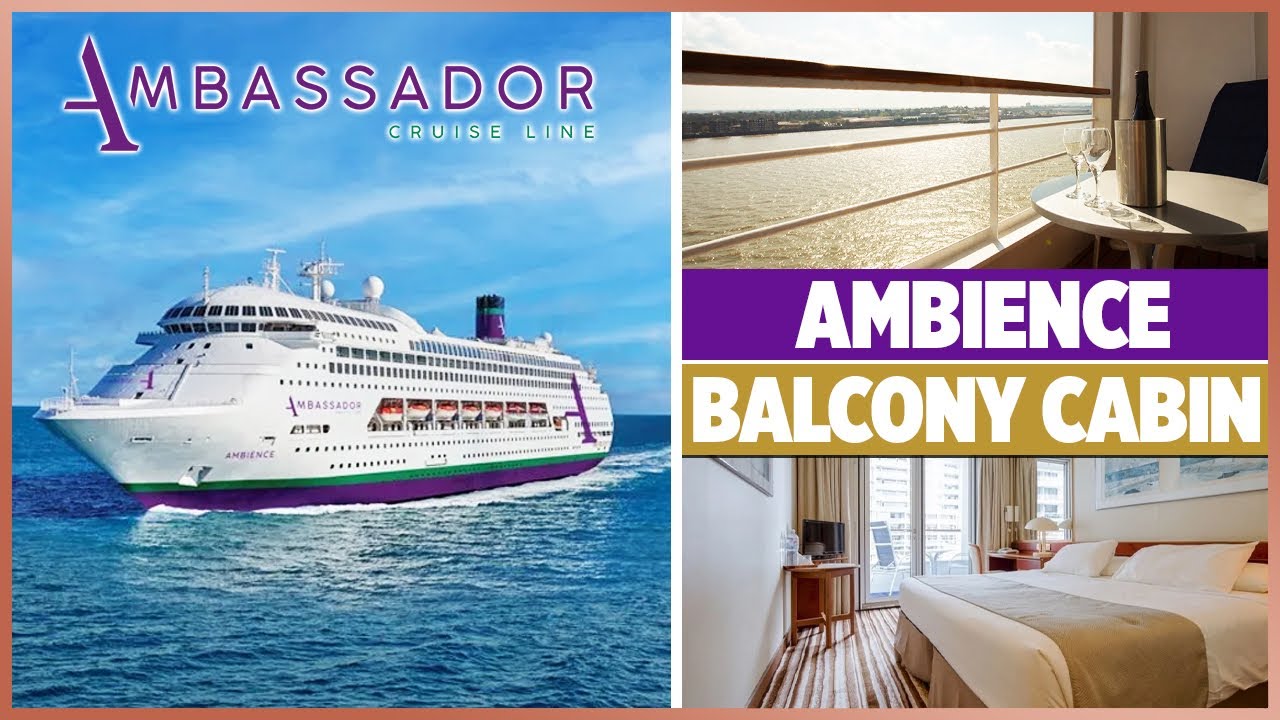 Ambassador Ambience Balcony Cabin Tour