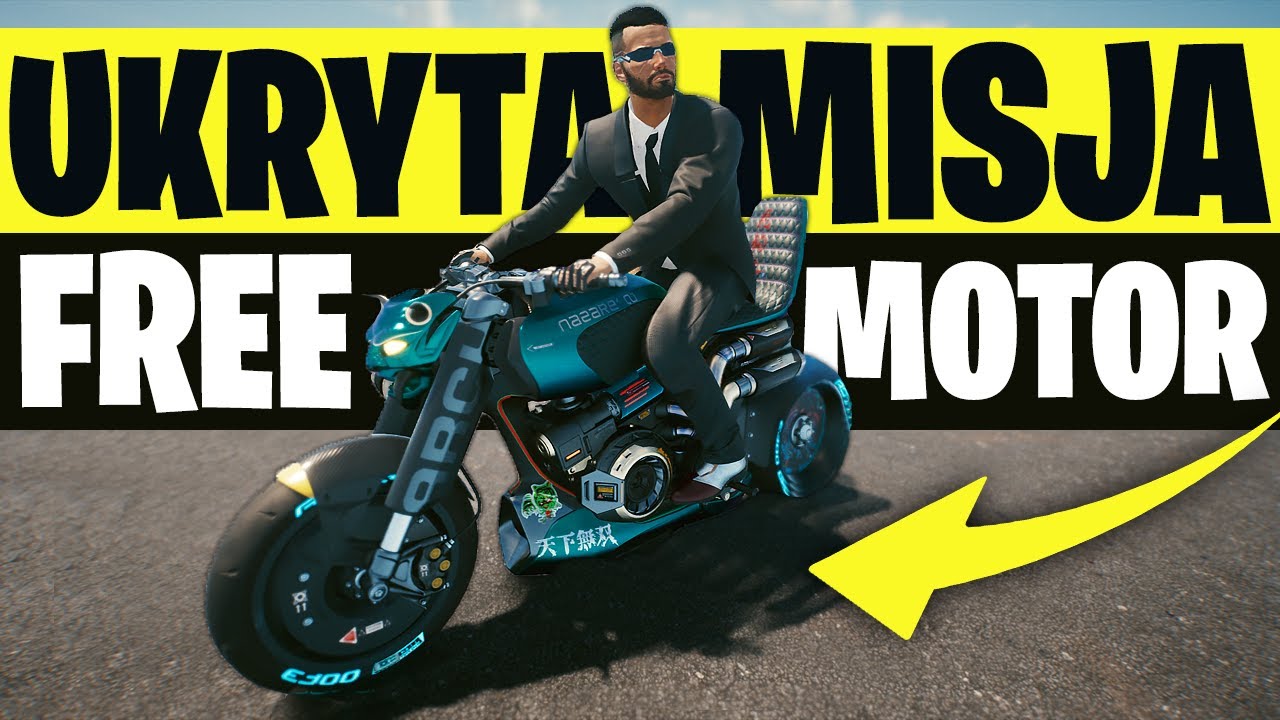 Cyberpunk 2077 - Jak zdobyć najlepszy MOTOR za DARMO - Ukryta Misja | FREE SECRET BIKE | PORADNIK PL