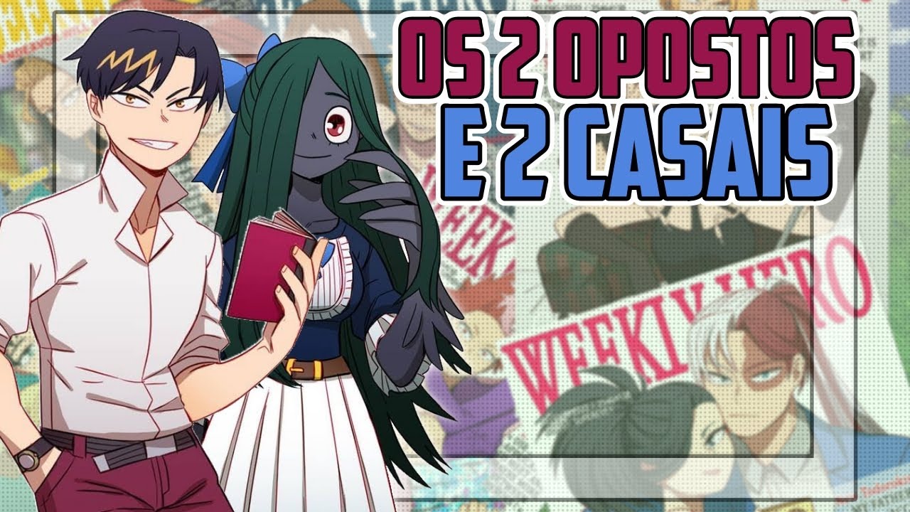 JIN E AKUMU, OS OPOSTOS DA NOVA U.A (APRESENTANDO O.C'S BOKU NO HERO)