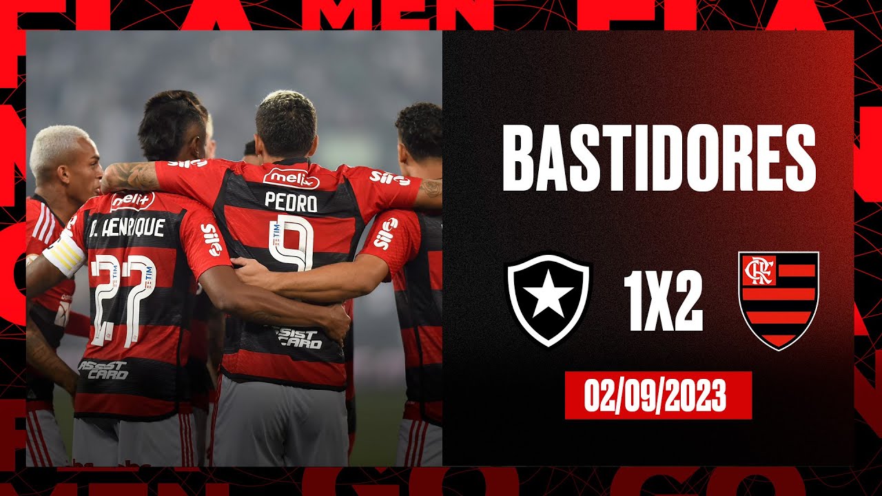 Bastidores | Botafogo 1x2 Flamengo