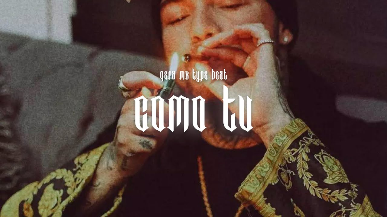 🔥 GERA MX TYPE BEAT 