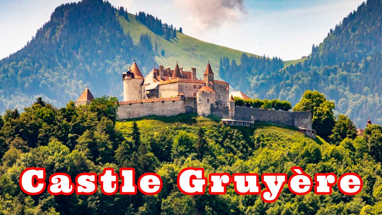 Замок Грюйер. Castle Gruy&egrave;re