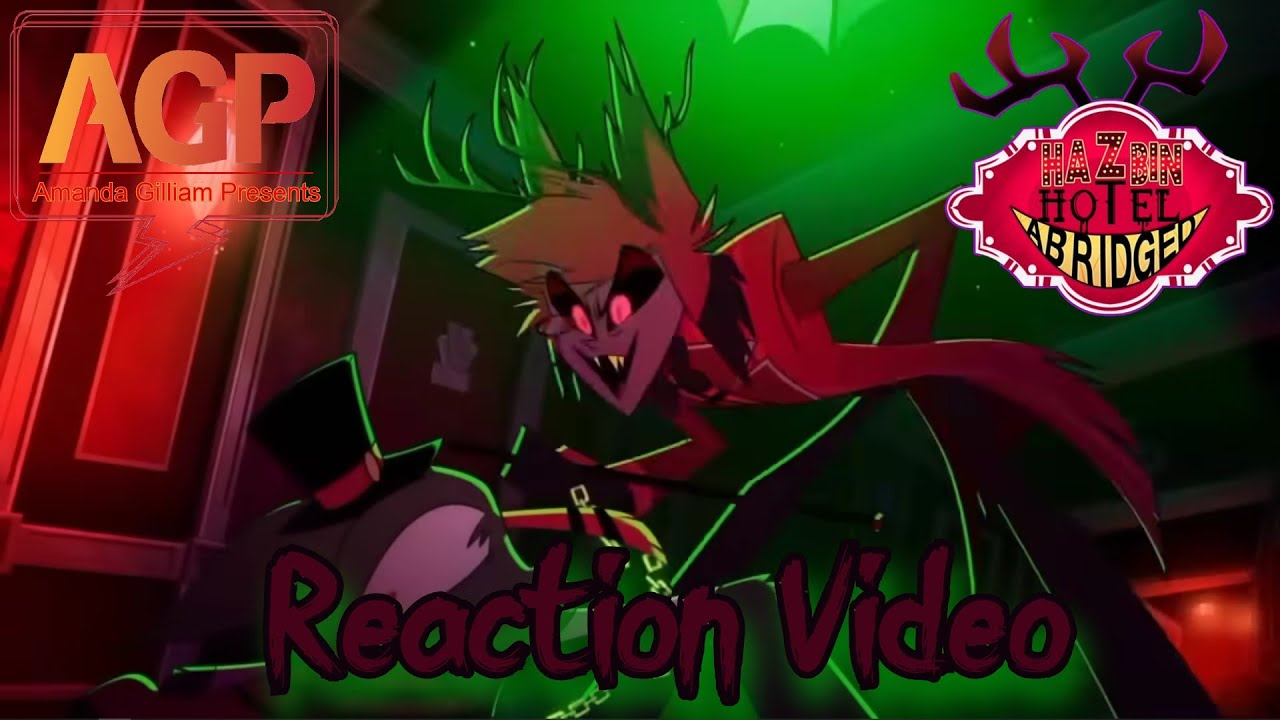 Hazbin Hotel Abridged Series (Tomotasauce) Reaction Part 18 (Alastor's Punching Bag)