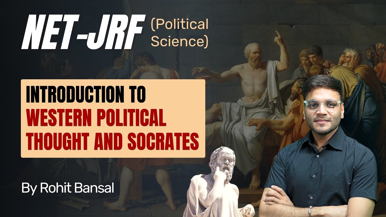 Introduction to Western Political Thought & Socrates | 🎓 NET-JRF (Political Science) Course
