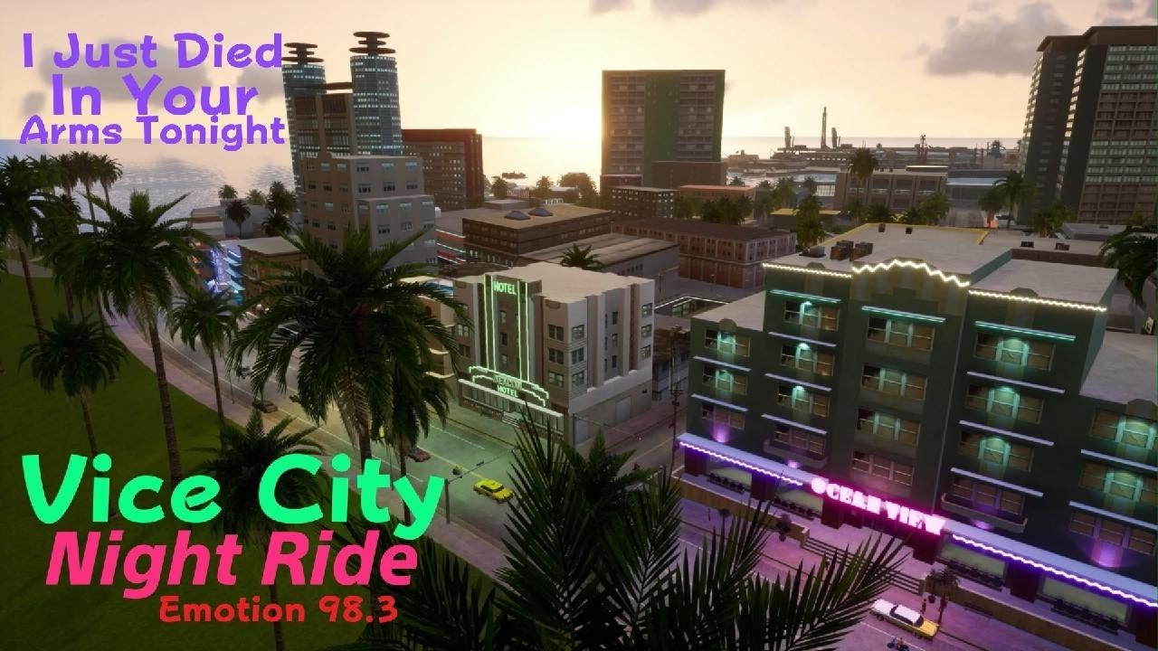 Grand Theft Auto Vice City Night Ride I Just Died In Your Arms Tonight Emotion 98.3