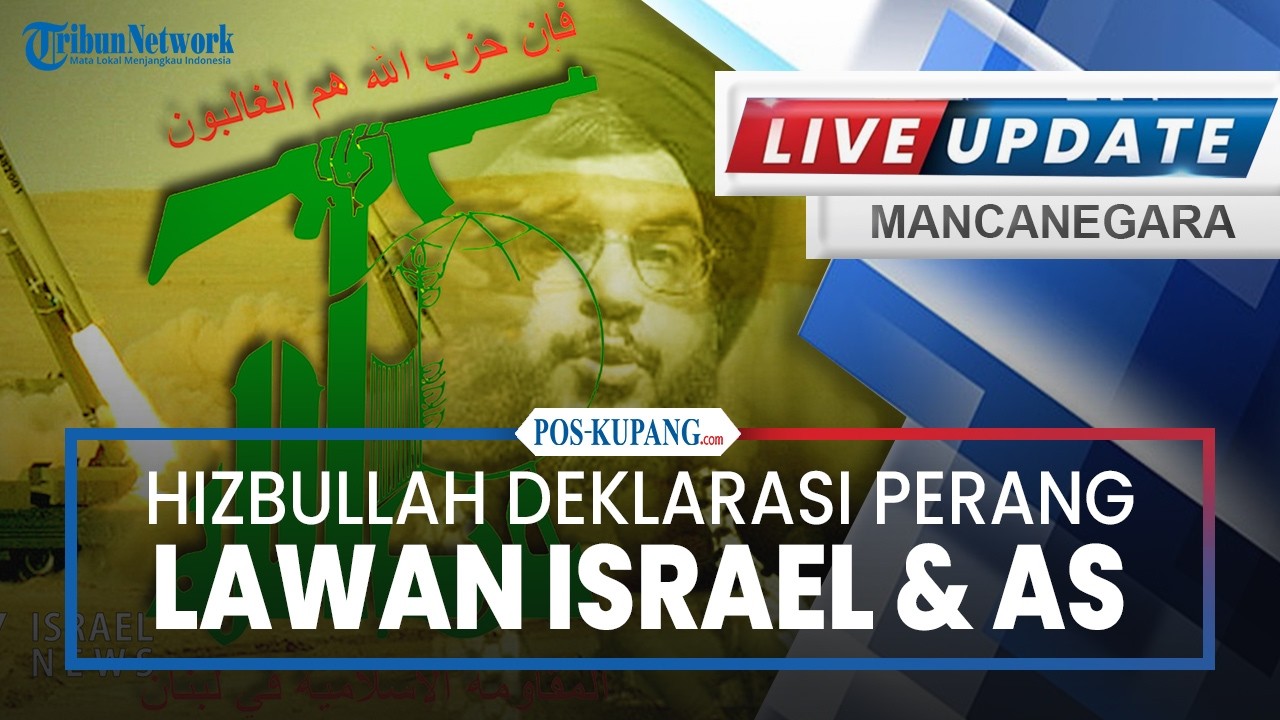 🔴Serangan Gabungan Hantam Israel hingga Hizbullah Deklarasi Perang