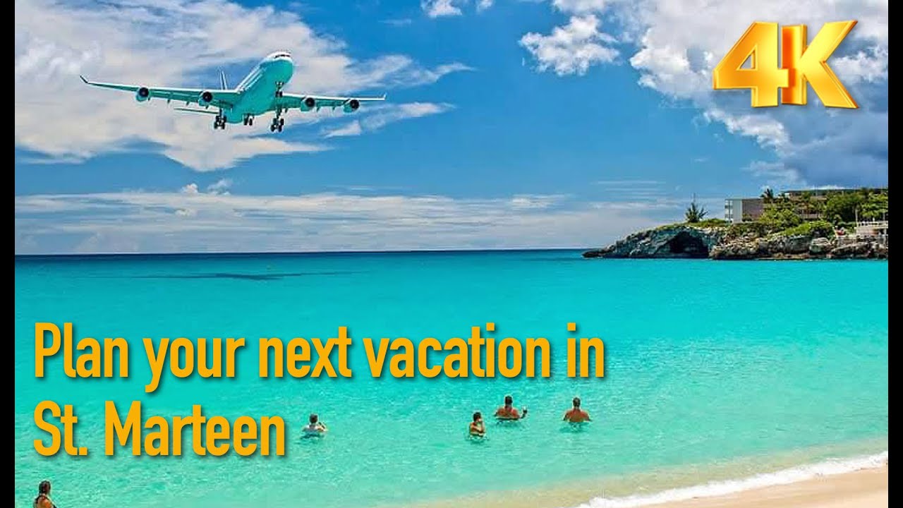 St. Maarten Vacation Guide: Sun, Sea, and Spectacular Sights