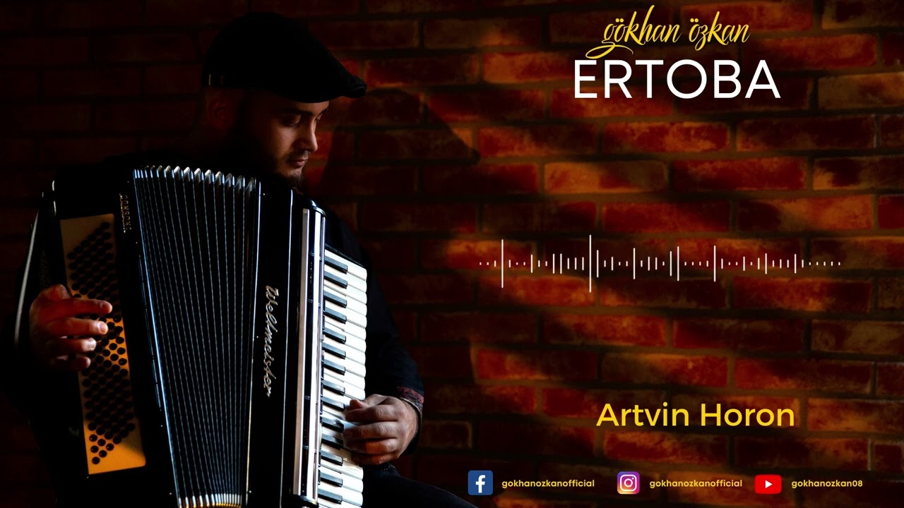 Gökhan Özkan - Artvin Horon