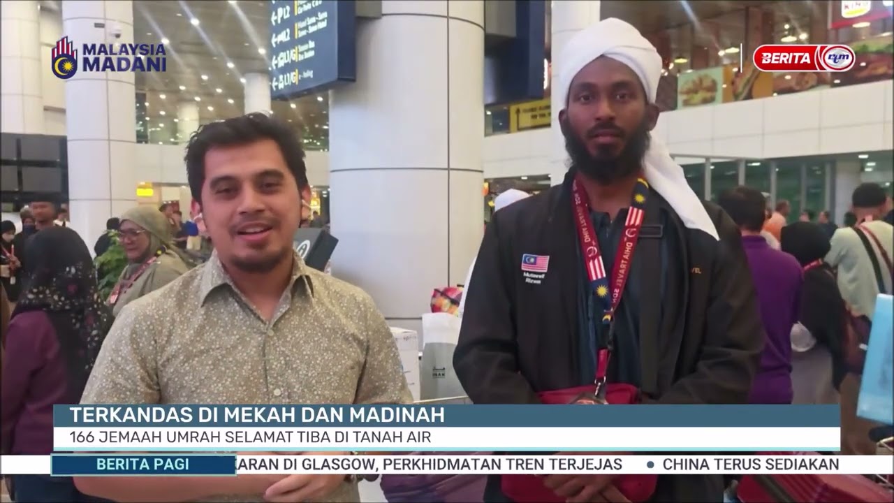 10 MAC 2026 - B.PAGI - TERKANDAS DI MEKAH DAN MADINAH, 166 JEMAAH UMRAH SELAMAT TIBA DI TANAH AIR