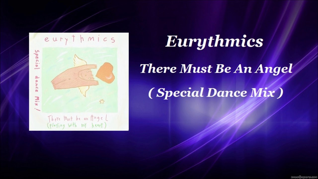 Eurythmics - There Must Be An Angel ( Special Dance Mix )