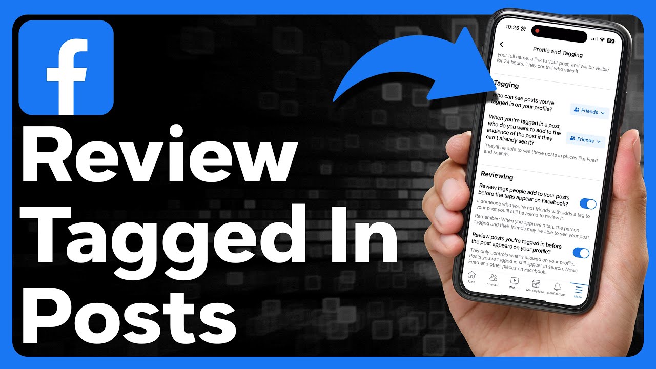 How To Review Posts You're Tagged In On Facebook