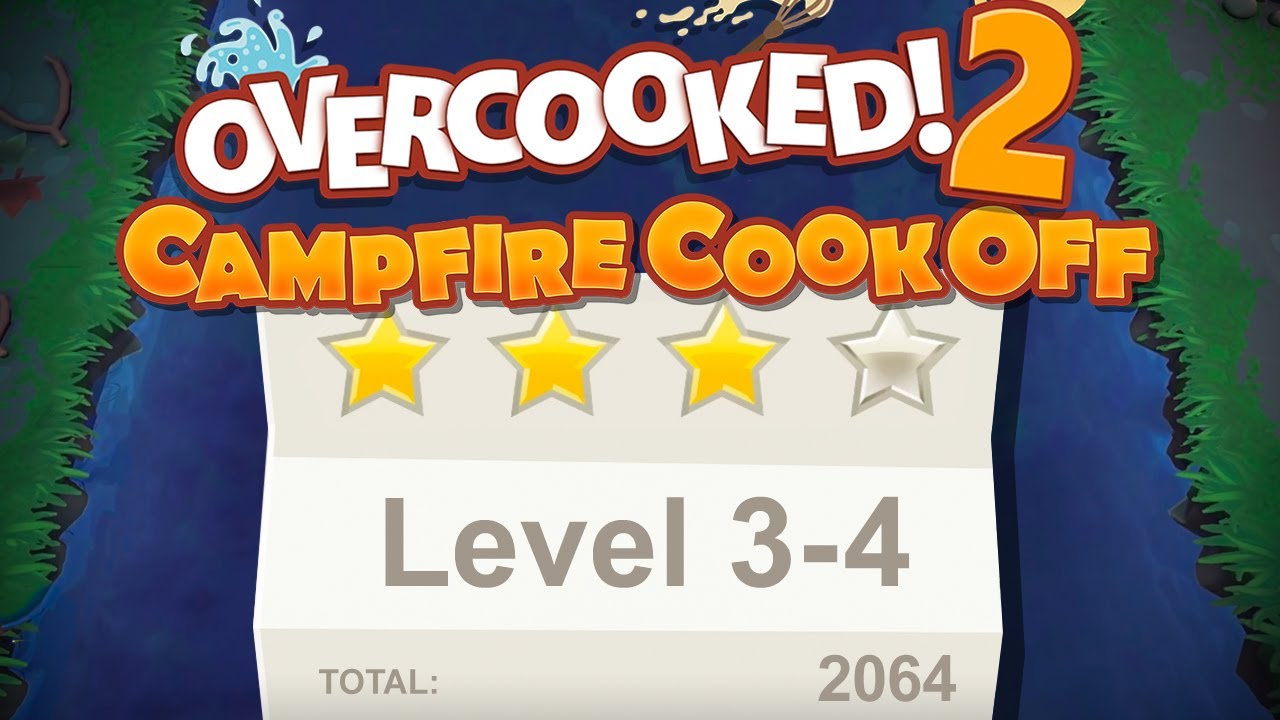 Overcooked 2. Campfire Cook Off. Level 3-4. 4 Stars. Co-Op