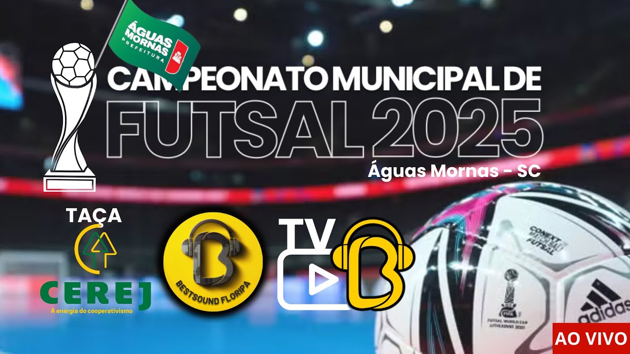 MUNICIPAL DE FUTSAL TA&Ccedil;A CEREJ 2025 | S&Aacute;B 18/10 | 16H | SEMIFINAIS | &Aacute;GUAS MORNAS | AO VIVO