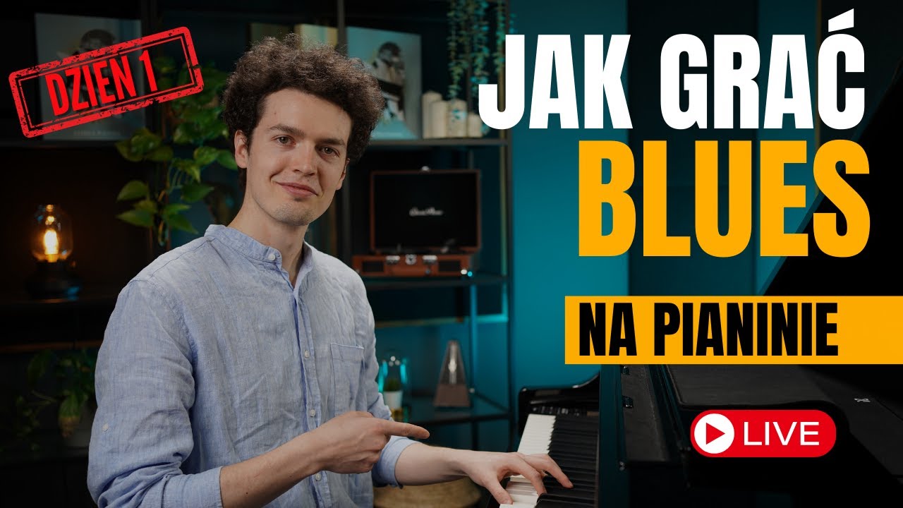 Jak grać BLUES na PIANINIE? 2 DNIOWE WARSZTATY NA ŻYWO! Dzień #1