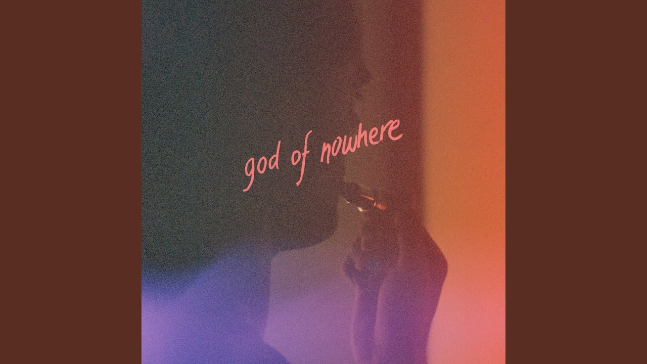 God Of Nowhere