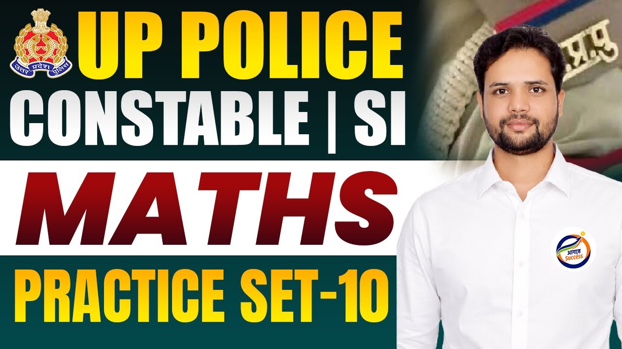 UP Police Constable & SI Maths | Practice Set-10 | UP Police Maths 2026