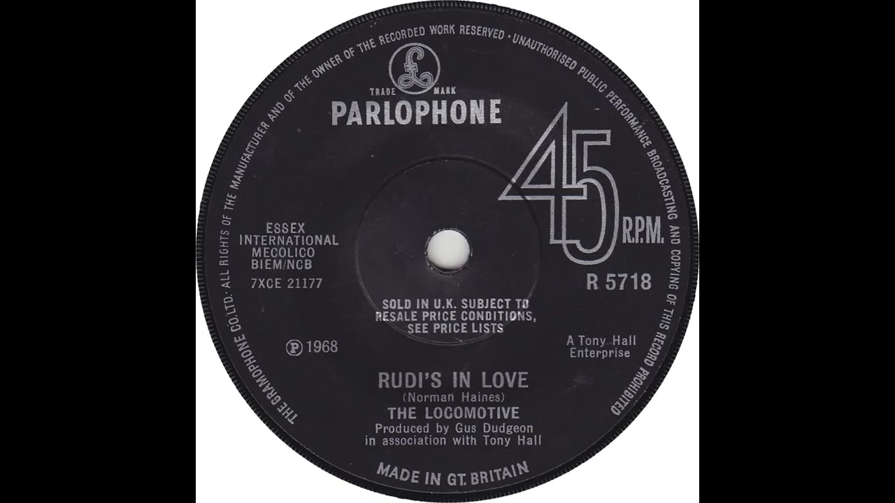 UK New Entry 1968 (216) The Locomotive - Rudi's In Love