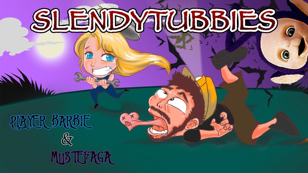 PlayerBarbie ft. Mustefaga - SlendyTubbies - PARA POR FAVOR!!!
