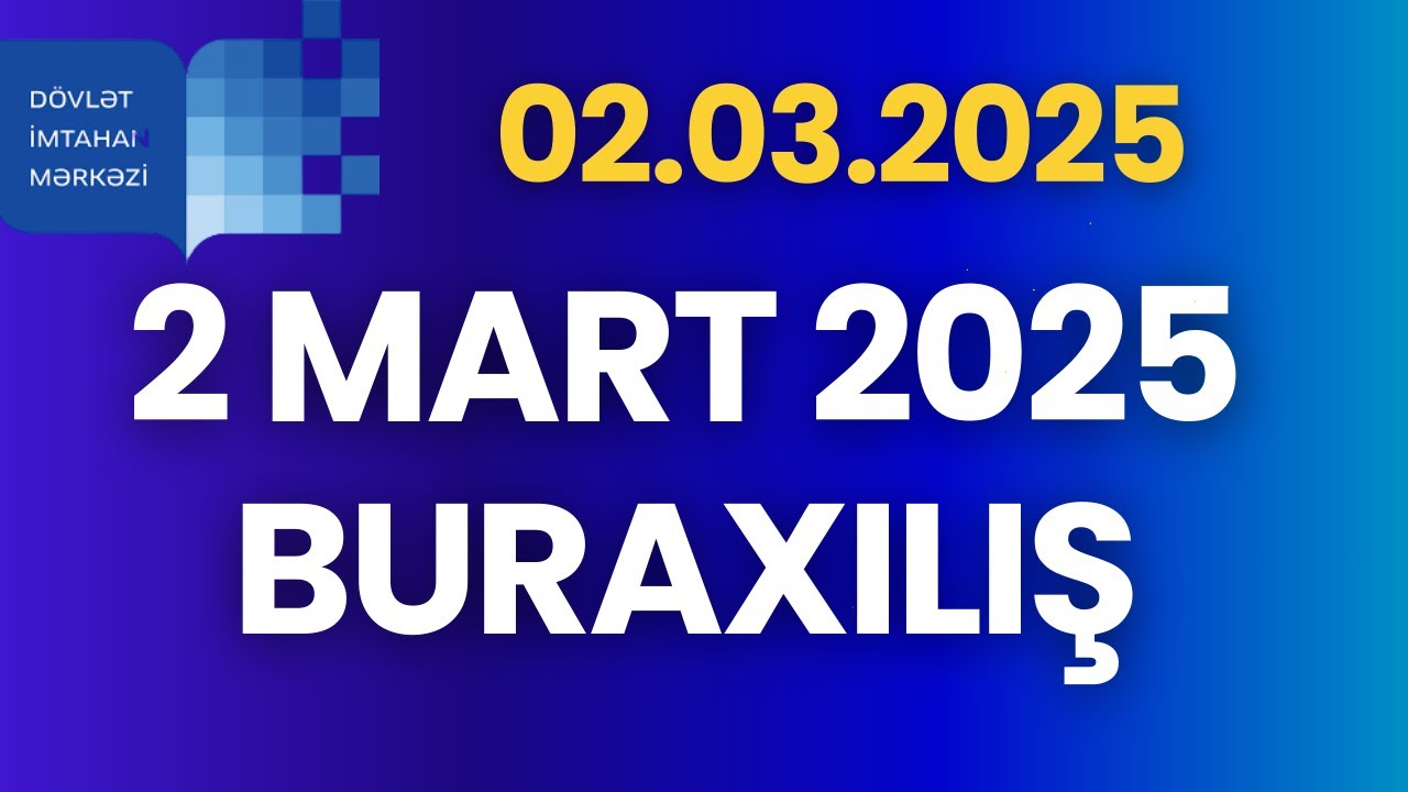 ✅ 2 mart 2025 Buraxılış imtahanı riyaziyyat izahı (02.03.2025 )