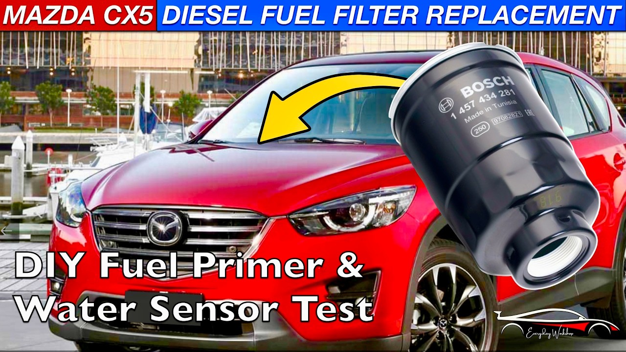 Mazda CX-5 DIESEL FUEL Filter Replacement 2.2 SkyActive Diesel