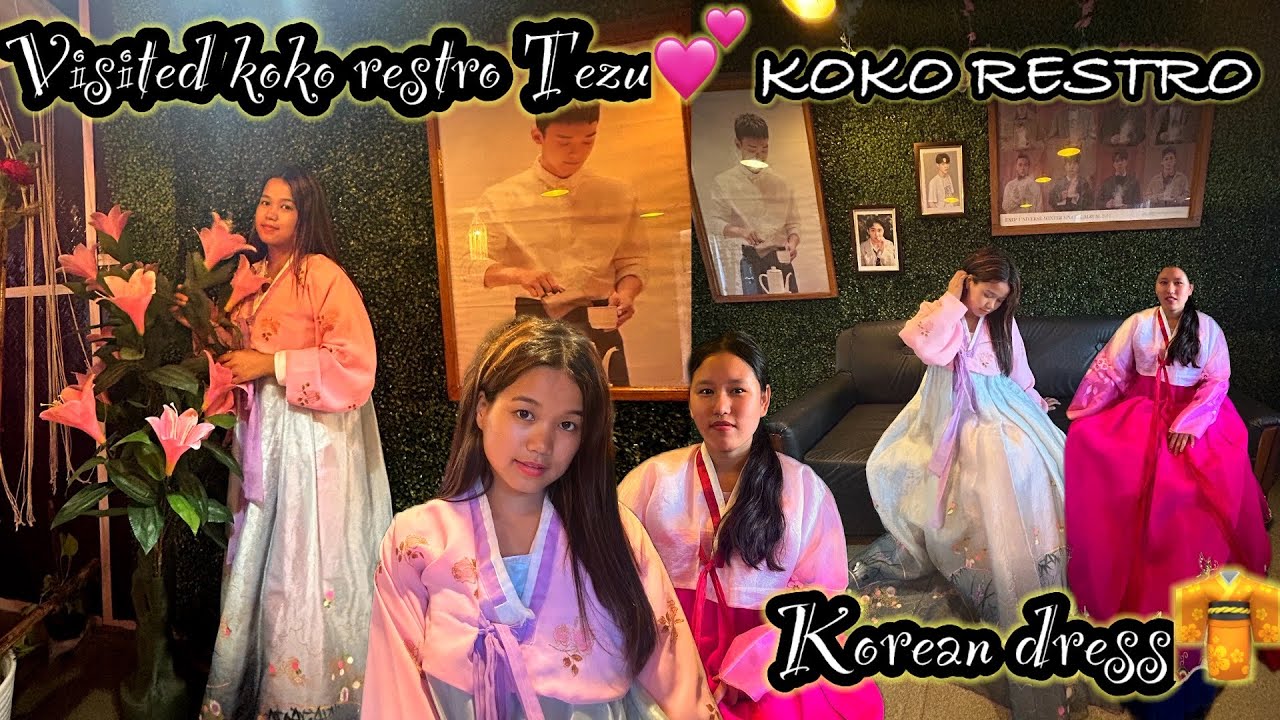 Visited koko restrou || for trying korean dresses 👗 with my freind💕