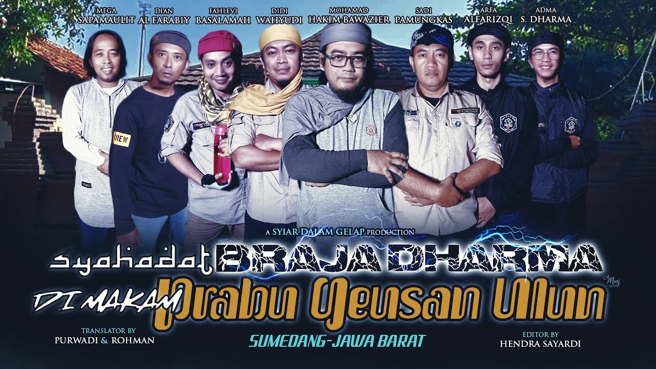 PART 1 | Syahadat Sanghyang Braja Dharma Di Makam Prabu Geusan Ulun Sumedang  | Syiar Dalam Gelap