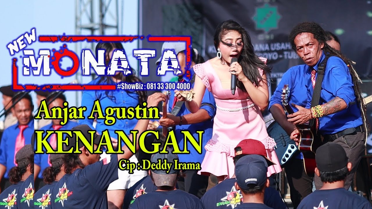 NEW MONATA - KENANGAN - ANJAR AGUSTIN - DIFASOL AUDIO