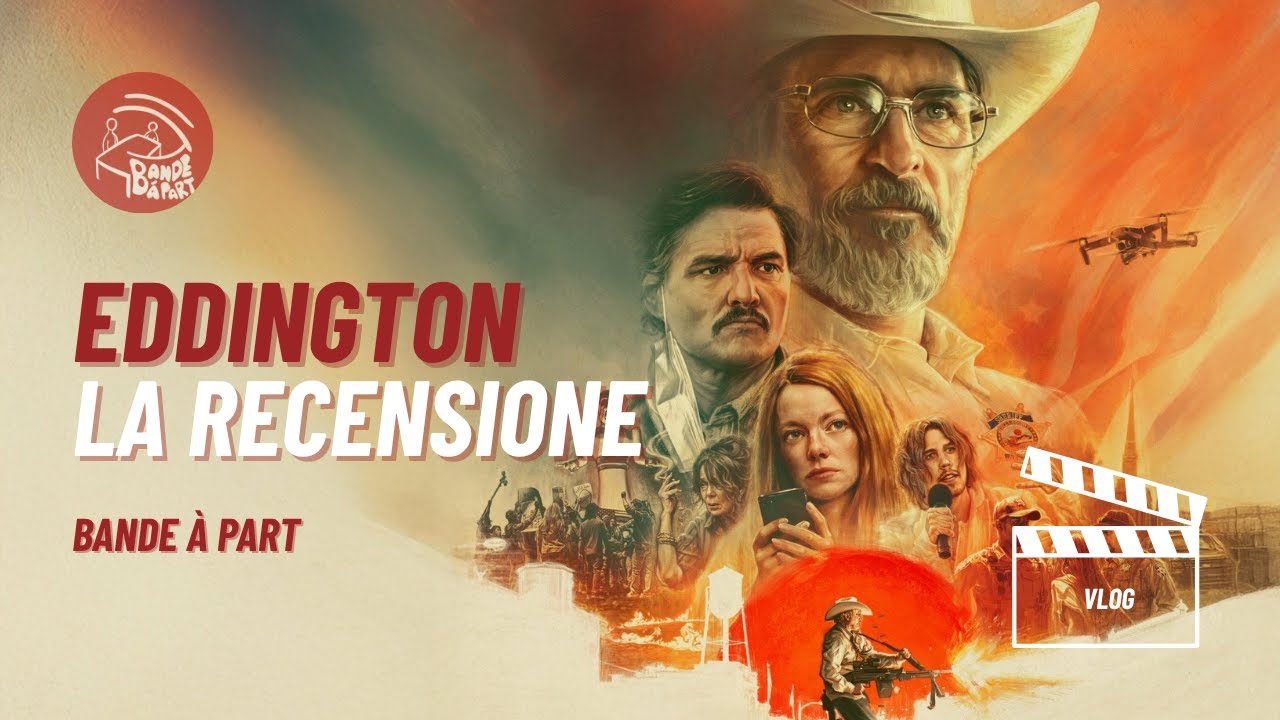 #VLOG Recensione: Eddington (2025)
