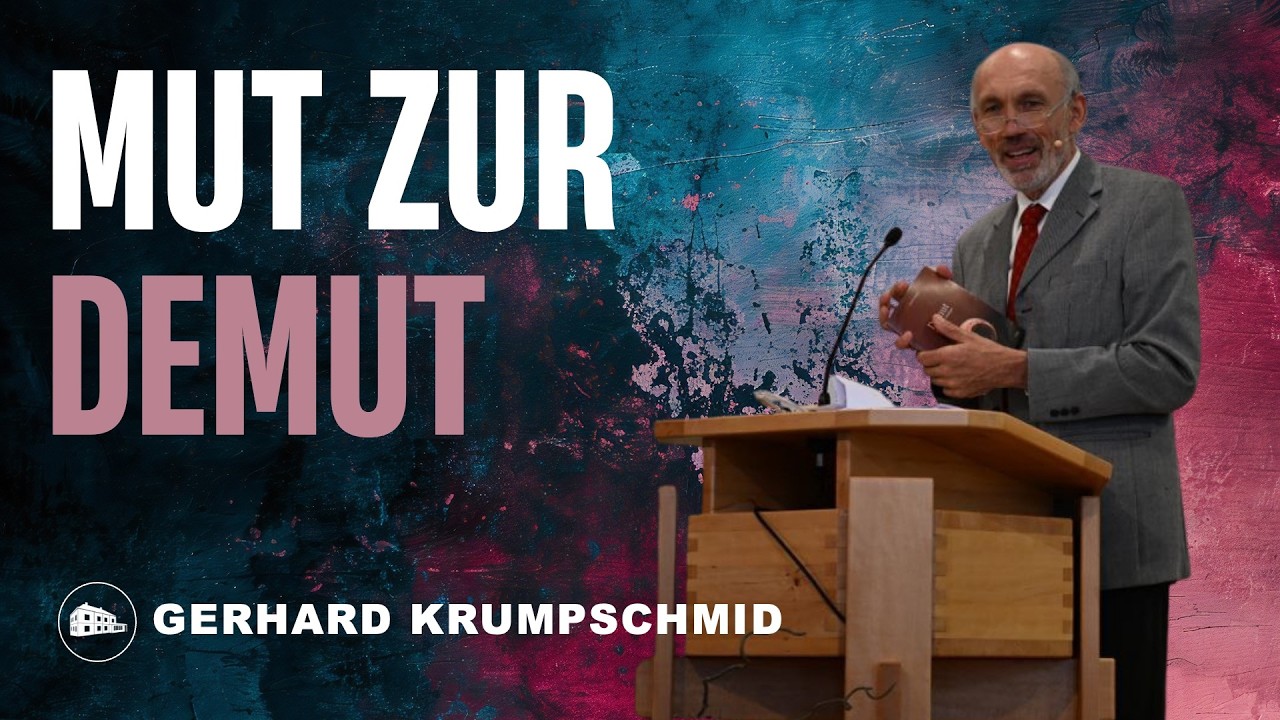 Mut zur Demut - Gerhard Krumpschmid