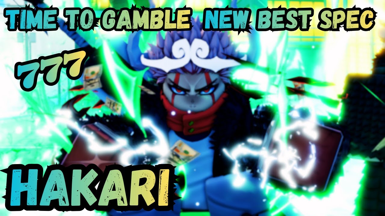 NEW HAKARI SPEC DOES INSANE DMG MUST GET IN ROUGE PIECE(777 TIME TO GAMBLE)